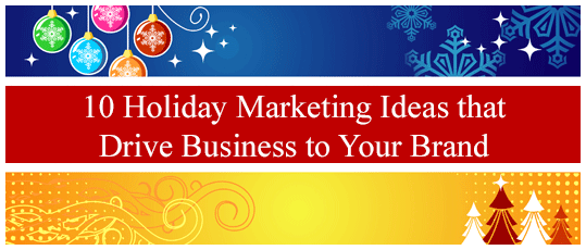 Holiday Marketing Tips