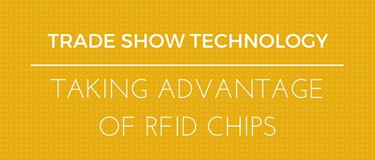 Trade Show Technology - RFID Chips